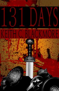 131 days by Keith C. Blackmore